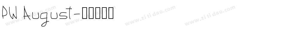 PW August字体转换